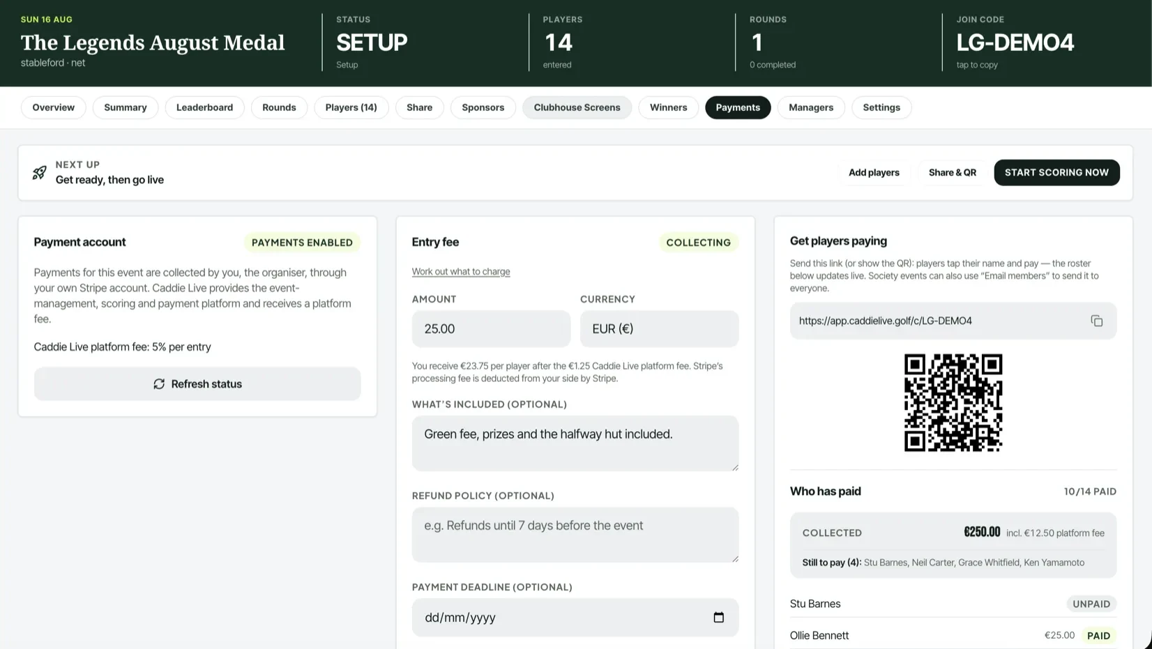 The entry-fee screen for a society fixture: payments enabled through the organiser's own Stripe account with the 5% platform fee stated, a €25 entry fee, refund policy and deadline fields, a pay link and QR code, and a live who-has-paid roster showing €250 collected and four members still to pay